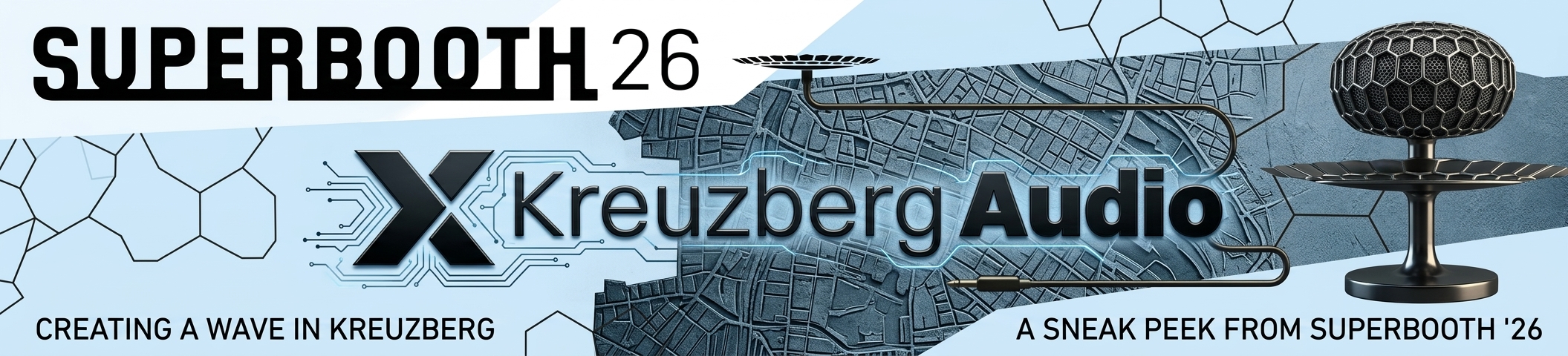 Kreuzberg Audio Banner Superbooth 2026 — Creating a wave in Kreuzberg, a sneak peek from Superbooth 26