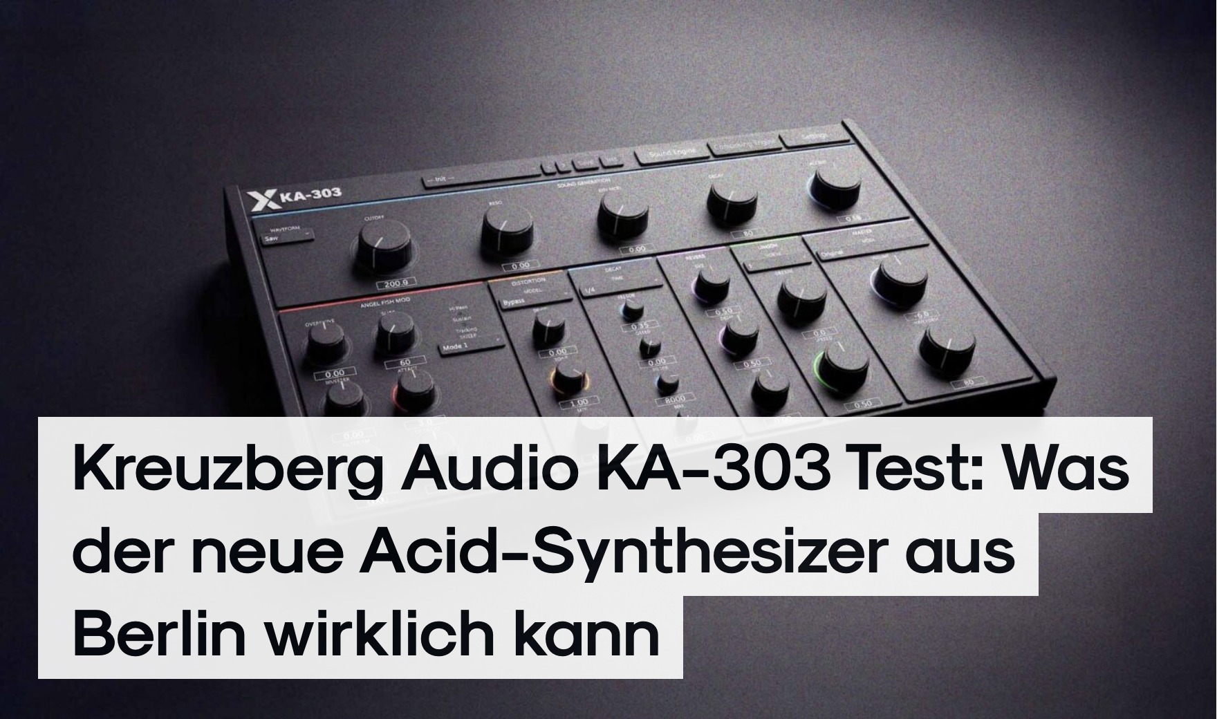 KA-303 Acid Synthesizer im Test bei Loop Rituals, 4,5 von 5,0 Punkten